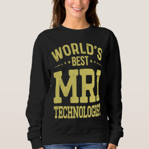 Sudadera Título de trabajo del tecnólogo de resonancia magn