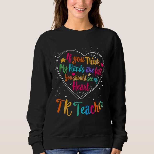 Sudadera TK Teacher Appreciation Week Back to School Heart (Anverso)