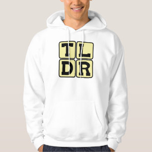 Sudadera TLDR Demasiado Largo No Leí TL;DR Acrónimo de Inte