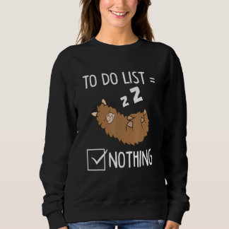 Sudadera To Do List Nothing Alpaca Sleeping Tired Alpaca