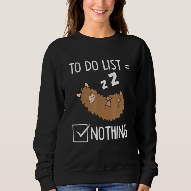 Sudadera To Do List Nothing Alpaca Sleeping Tired Alpaca (Anverso)