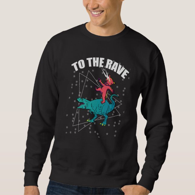 Sudadera To The Rave Dinosaur Cat  EDM Music Rave Techno (Anverso)