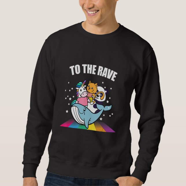 Sudadera To The Rave Unicorn Cat Panda   EDM Music Rave Tec (Anverso)