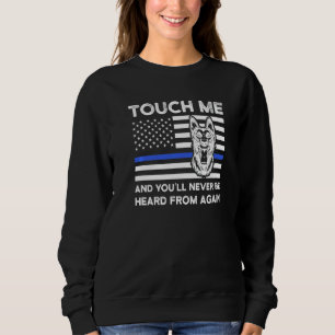 Sudadera Tócame y nunca más serás escuchado de Poli