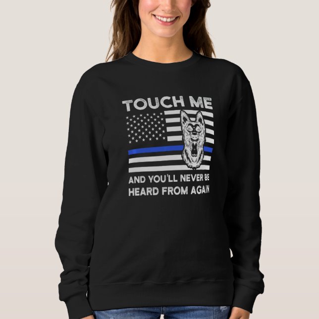 Sudadera Tócame y nunca más serás escuchado de Poli (Anverso)