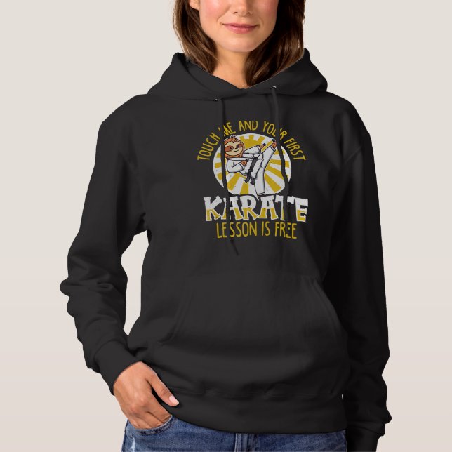 Sudadera Tócame y tu primera lección de karate es gratis Ka (Anverso)