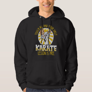 Sudadera Tócame y tu primera lección de karate es gratis Ka