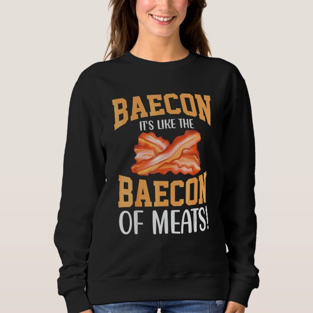 Sudadera Tocino Es Como El Baecon De Las Carnes  Tocino Car (Anverso)