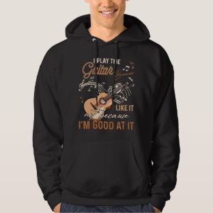 Sudadera Toco la guitarra porque me gusta no porque soy