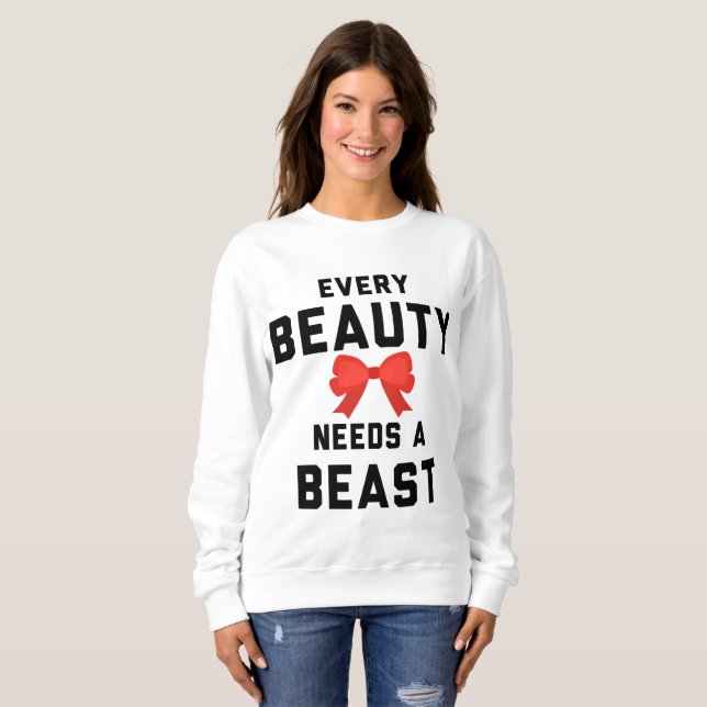 Sudadera Toda bella necesita una bestia (Anverso completo)