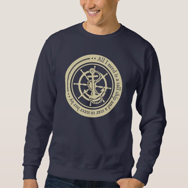 Sudadera Toda lo que necesito es una nave alta… (Anverso)