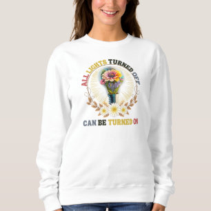 Sudadera Todas las luces apagadas se pueden encender
