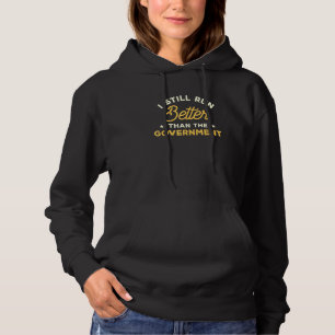 Sudadera Todavía Corro Mejor Que El Amputee De La Pierna De