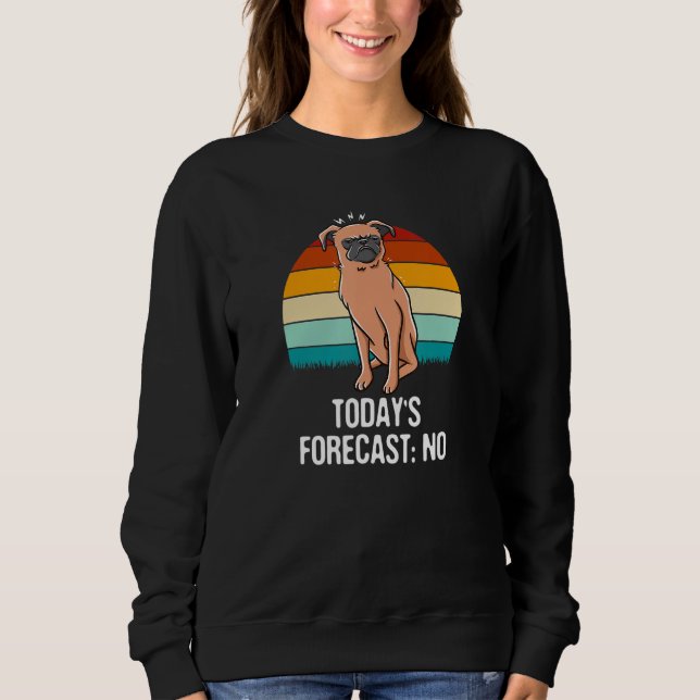 Sudadera Todays Forecast No Sarcastic Funny Sarcasm Humor D (Anverso)