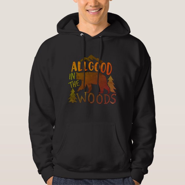 Sudadera Todo Bien En El Bosque De Los Bosques De Bosques D (Anverso)