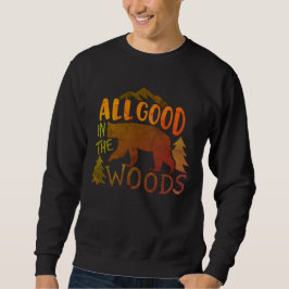 Sudadera Todo Bien En El Bosque Oso Negro De Senderismo Sud