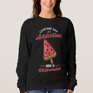 Sudadera Todo El Mundo Tiene Una Mina De Adicción Es La san