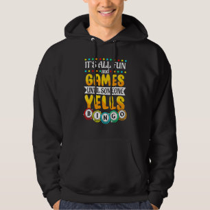 Sudadera Todo Es Diversión Y Juegos Hasta Que Alguien Grite