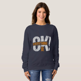 Sudadera Todo estará bien