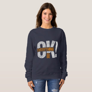 Sudadera Todo estará bien