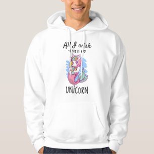 Sudadera Todo lo que deseo es una Unicornio