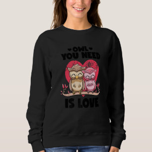 Sudadera Todo lo que necesitas es amor Pareja de búhos ador
