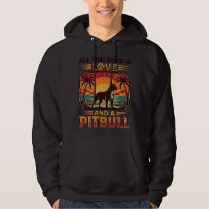 Sudadera Todo lo que necesitas es amor Pitbull perro puesta