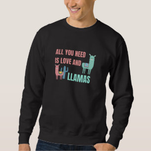 Sudadera Todo Lo Que Necesitas Es Amor Y Llamas Animales Cu