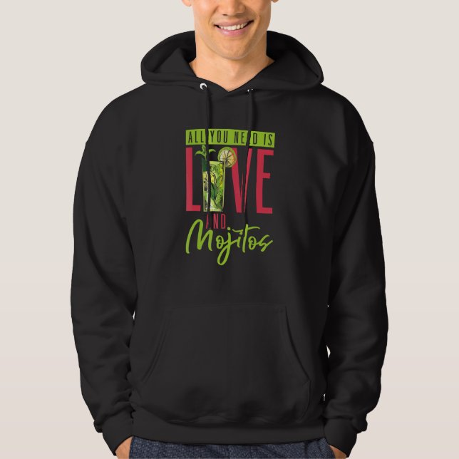 Sudadera Todo Lo Que Necesitas Es Amor Y Mojitos Bartende (Anverso)