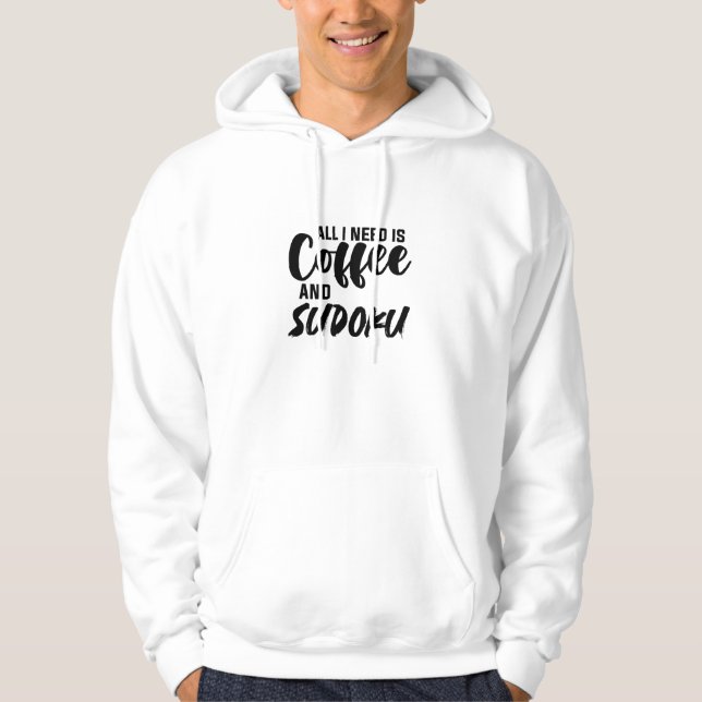 Sudadera TODO LO QUE NECESITO ES CAFÉ Y Camiseta SUDOKU (Anverso)