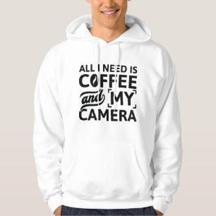 Sudadera Todo Lo Que Necesito Es Café Y Mi Cámara