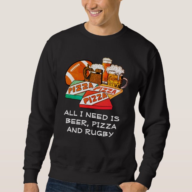 SUDADERA TODO LO QUE NECESITO ES CERVEZA RUGBY (Anverso)