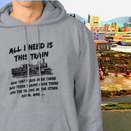 Sudadera Todo Lo Que Necesito Este Ferrocarril Funny Del Mo