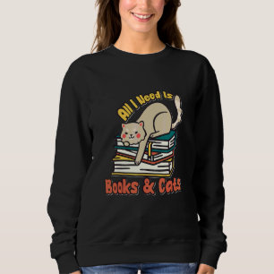Sudadera Todo Lo Que Necesito Son Libros Y Gatos