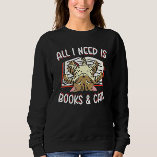 Sudadera Todo Lo Que Necesito Son Libros Y Lectores De Gato