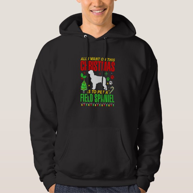 Sudadera Todo Lo Que Quiero De Este Navidad Es Mascota De U (Anverso)
