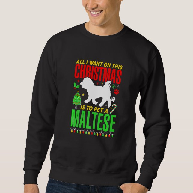 Sudadera Todo Lo Que Quiero De Este Navidad Es Que Se Masco (Anverso)