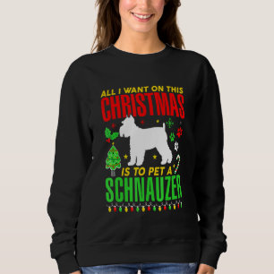 Sudadera Todo Lo Que Quiero De Este Navidad Es Que Un Schna