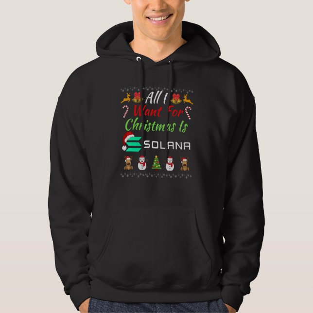 Sudadera Todo Lo Que Quiero De Los Navidades Es Solana Defi (Anverso)
