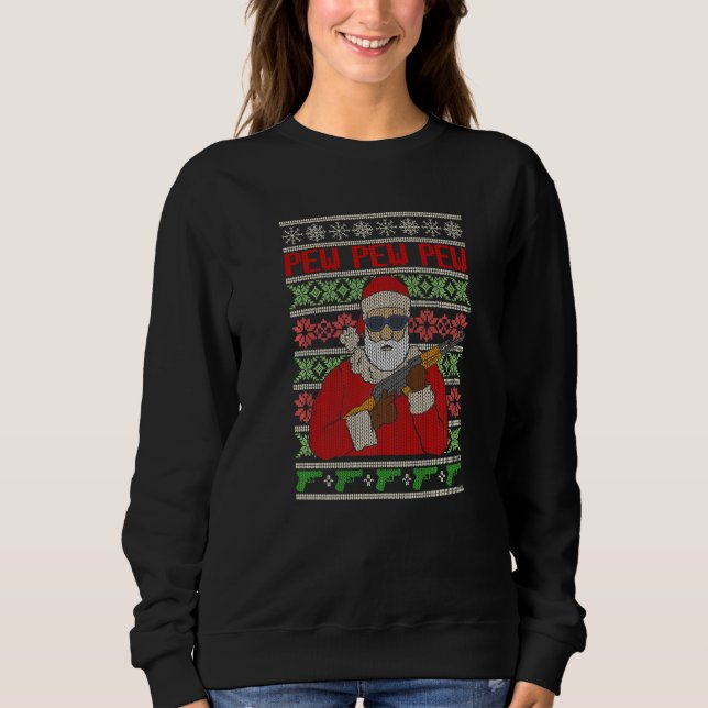 Sudadera Todo Lo Que Quiero Es Armas Navidades Feo Caza De  (Anverso)