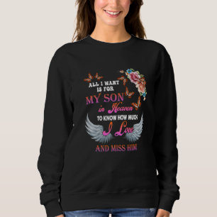 Sudadera Todo Lo Que Quiero Es Para Mi Hijo En Recuerdos At