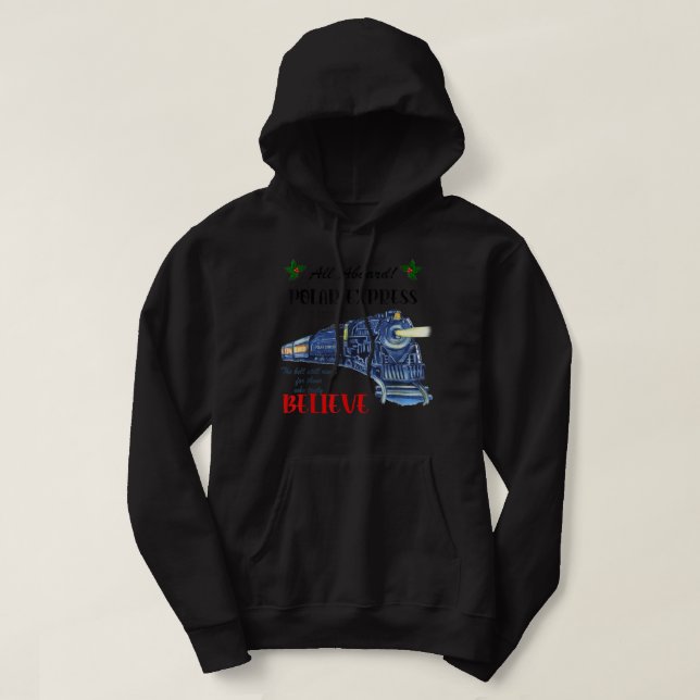 Sudadera Todos a bordo del tren Polar Express Creen en Cris (Diseño del anverso)