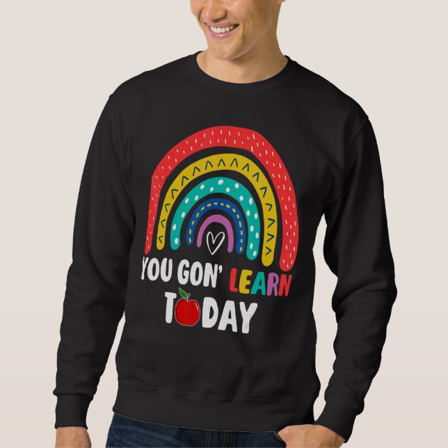Sudadera Todos Aprenderán Hoy El Profesor De Vuelta A La Es (Anverso)