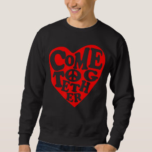 Sudadera Todos Deberíamos Unirnos Por La Paz Retro Hippi