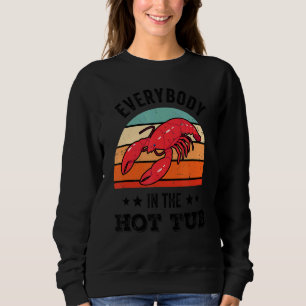 Sudadera Todos En El Baño Caliente Langostinos Hervir El Vi
