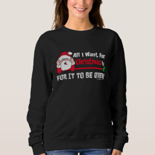 Sudadera Todos lo que quiero para el humor del navidad