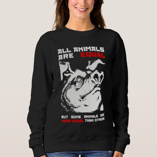 Sudadera Todos los animales son iguales 1 (Anverso)