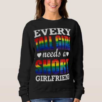 Sudadera Todos Los Chicas Necesitan Una Breve Novia Lgbt Ga