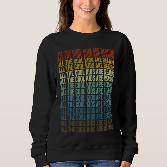 Sudadera Todos los chicos cool están leyendo lectores de li (Anverso)