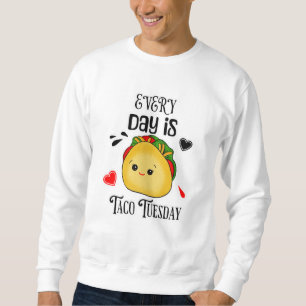 Sudadera Todos los días es martes en el Taco